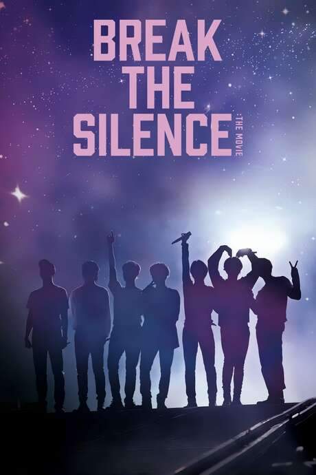 Break the Silence: The Movie